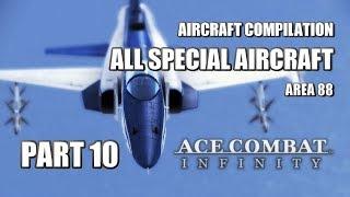 Ace Combat Infinity: Special Aircraft Compilation #10 (FOCUS: Area 88)