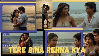 Tere Bina Rehna Kya  I 1970-80's Style I Hindi Romantic Song | New Hindi Song 2024 |