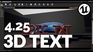 UNREAL ENGINE 4.25 - 3D TEXT TOOL