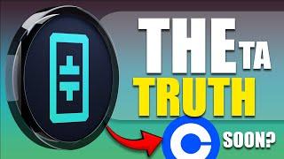 THE TRUTH: Why isn't THETA Network on Coinbase?