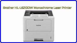 REVIEW (2024): Brother HL-L6210DW Monochrome Laser Printer. ESSENTIAL details.