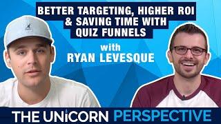 #80 - Ryan Levesque: Better Targeting, Higher ROI & Saving Time With Quiz Funnels