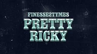 Finesse2Tymes - Pretty Ricky [Official Audio]