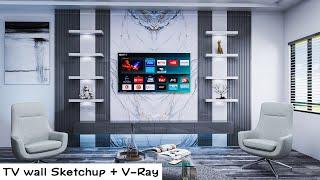 Modern TV Wall Design in SketchUp + V-Ray (Full Process)