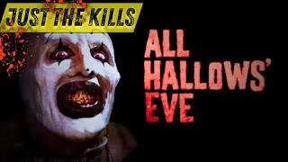 All Hallows' Eve Ultra Fast Kill Count | Death Count | Carnage Count