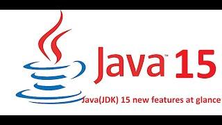 Java 15 new features in 10 min | All JDK 15 new features at glance |  Java Beam