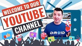 Welcome to the Droid Media YouTube Channel