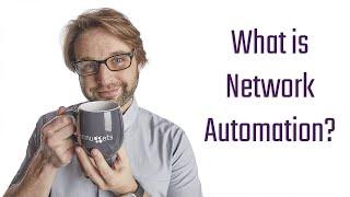 What IS Network Automation?