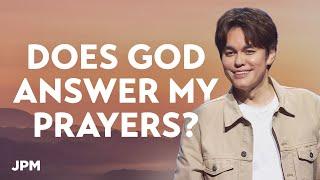 Jesus Hears Your Every Prayer | Joseph Prince Ministries