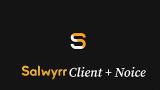 Salwyrr Client + Noise Injector (Srpski Tutorijal)