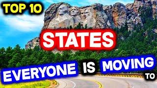 Top 10 States EVERYONE is MOVING to in 2025