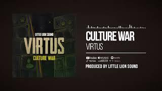 Virtus & Little Lion Sound - Culture War (Official Audio)