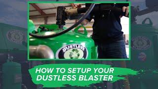 How to setup your Dustless Blaster