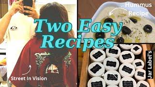 Two Easy Recipes | Hummus | Kitchen Jar Label’s | Street In Vision