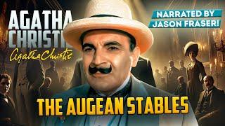 AGATHA CHRISTIE - THE AUGEN STABLES | Narrated by Jason Fraser | Detective Tales