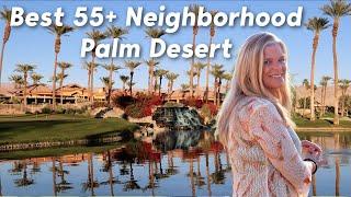 The BEST Neighborhood To Live In Palm Desert: Sun City Palm Desert