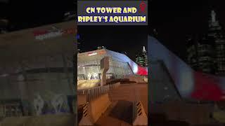 Ripley's aquarium and CN tower at night #shorts