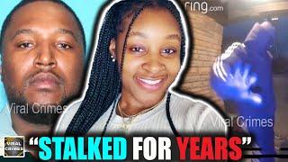 Stalking Video Goes Viral Then He Kills Her Years Later | The Patrice Wilson Story