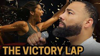 This Is Victory Lap Season! I Don't Like It But I Love you