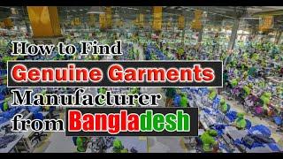 How to Find Genuine Garments Manufacturer from Bangladesh । Bangladesh clothes supplier