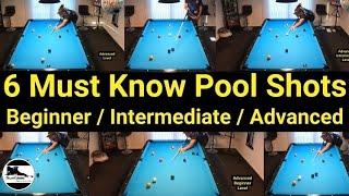 6 Shots Every Player Must Know