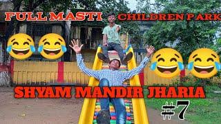 JHARIA CHILDREN PARK || FULL MASTI || SHYAM MANDIR||MORNING MASTI||JH VLOG SHUBHAM||#viral #jharia