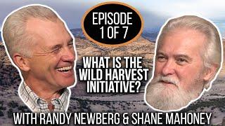 Is Wild Harvest The New ALTERNATIVE MEAT? Wild Harvest Initiative with Shane Mahoney (Ep. 1 of 7)