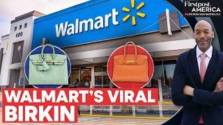 Walmart Sells Birkin Lookalike For Under $100, Social Media Divided | Firstpost America