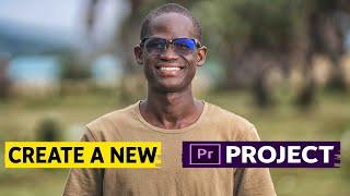 How to Create a New Project | Adobe Premiere Pro Tutorial | Learn Premiere Pro | Quick Tips