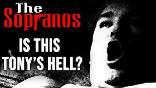 The Sopranos: Is This Tony's Hell?