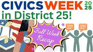 Celebrating Civics Week 2025 in District 25 - Full Recap