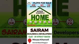 Residential Plots For Sale Near Nagpur - New Layout Projects in Mouza Kharsoli - Sairam Nagari !!