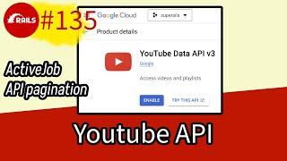 Rails 7 #135 Export videos from ANY Youtube channel using Youtube API