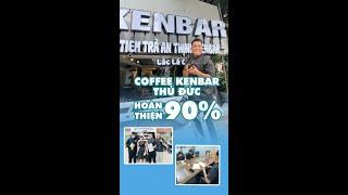 Cùng An Thịnh bốc seal quán cafe Kenbar Q9 #kenbar
