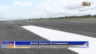 Benin airport to commence flight operations on Friday