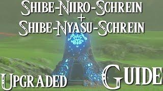 ZELDA: BREATH OF THE WILD - UPGRADED - Shibe-Niiro-Schrein / Shibe-Nyasu-Schrein Guide