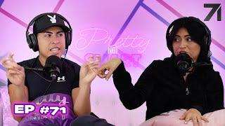 Confronting Our Drama | Pretty Not Smart with Louie and Yoatzi Castro