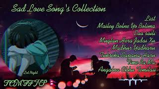 Sad song's collection 2024 #songsnepal @SongsNepal @tomffnp4176   @ManishVlog-46