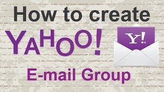 Video tutorial : How to create a Yahoo E mail Group