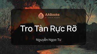 Tro Tàn Rực Rỡ | Nguyễn Ngọc Tư | AABooks