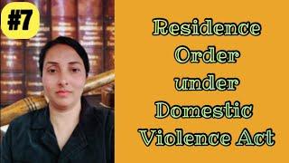 Section 19 of Domestic Violence Act | #ResidenceOrder | #RJS #domesticviolence