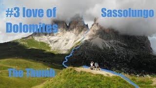 #3 love Dolomites - Sassolungo, The Thumb