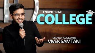 "College" - Stand Up Comedy by Vivek Samtani