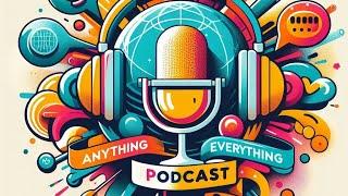 ️ That Anything & Everything Podcast ️ft @ryanglover5129