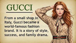 Gucci ||  Learn English Through Story Level 3 || Graded Reader