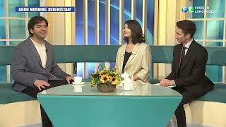 "GOOD MORNING, UZBEKISTAN" TV Program