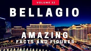 Las Vegas - Did You Know Bellagio? Amazing Facts about The Bellagio Hotel and Casino