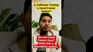 Is Software Testing a Good Career Option?See how much Software Testers earn? #shorts