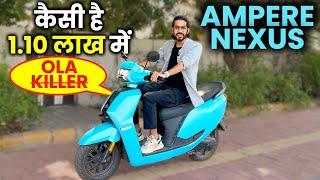 AMPERE NEXUS ST DETAILED REVIEW | Ampere Nexus खरीदें या नहीं ? | Ola Killer? #abhishekmoto