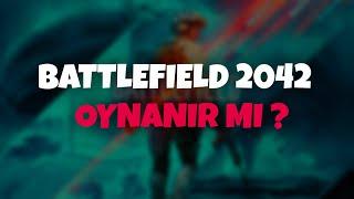 BATTLEFIELD 2042 OYNANIR MI ? 2023